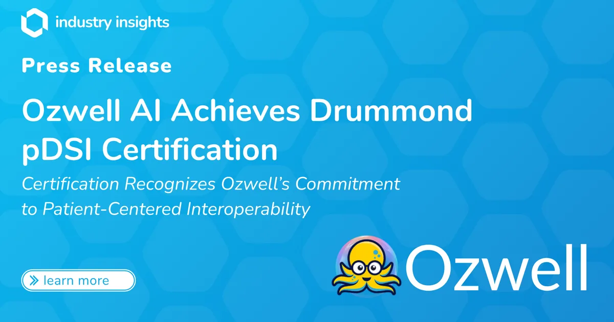 Ozwell AI Achieves Drummond pDSI Certification