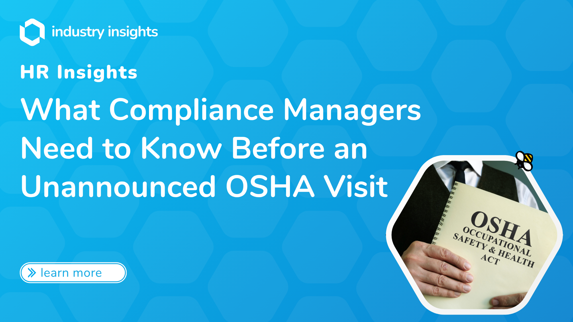 Professional holding OSHA Safety & Health Act booklet, representing compliance manager readiness for surprise workplace inspections.