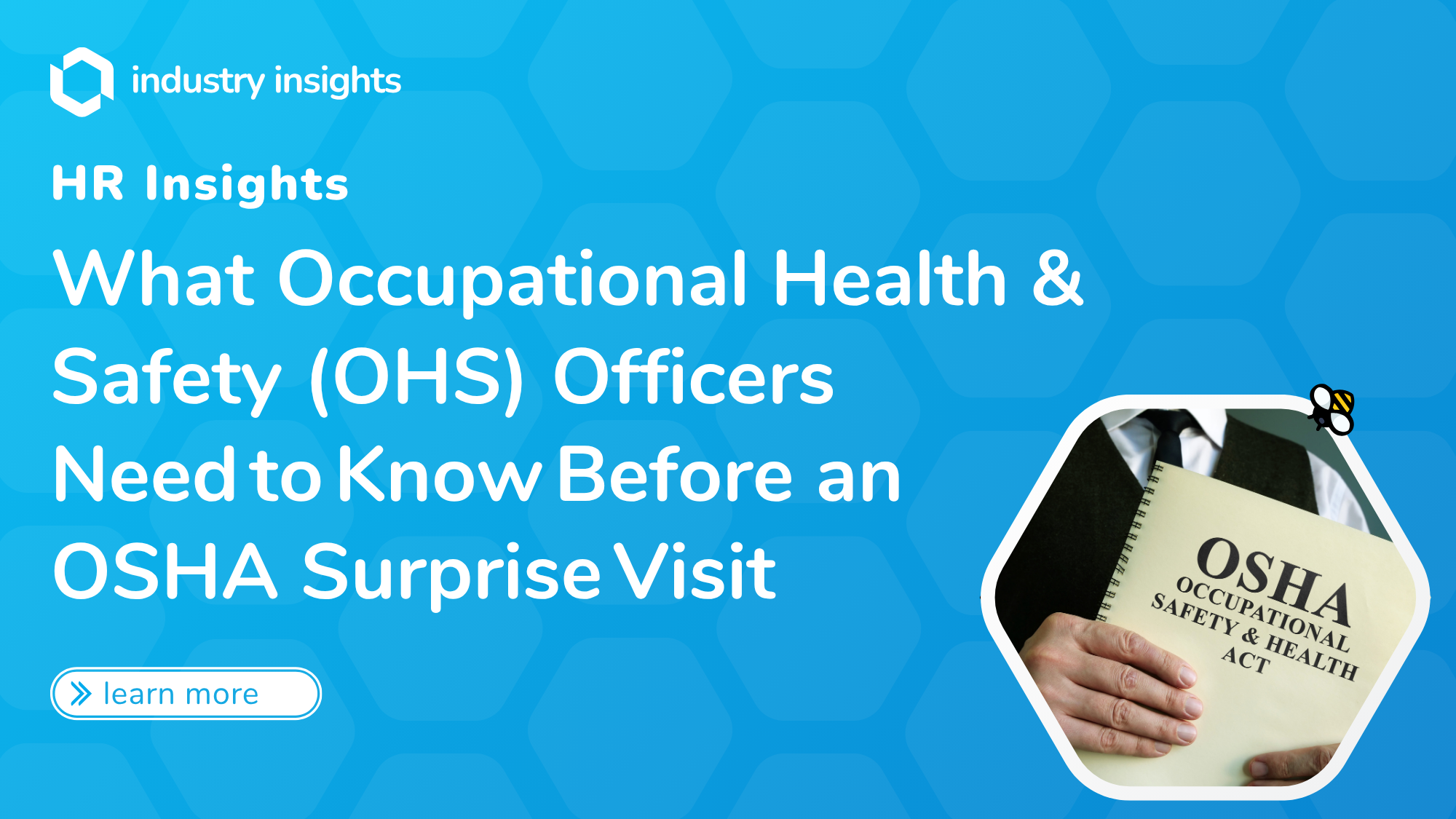 Person holding an OSHA Occupational Safety & Health Act booklet, representing HR readiness for workplace safety inspections.