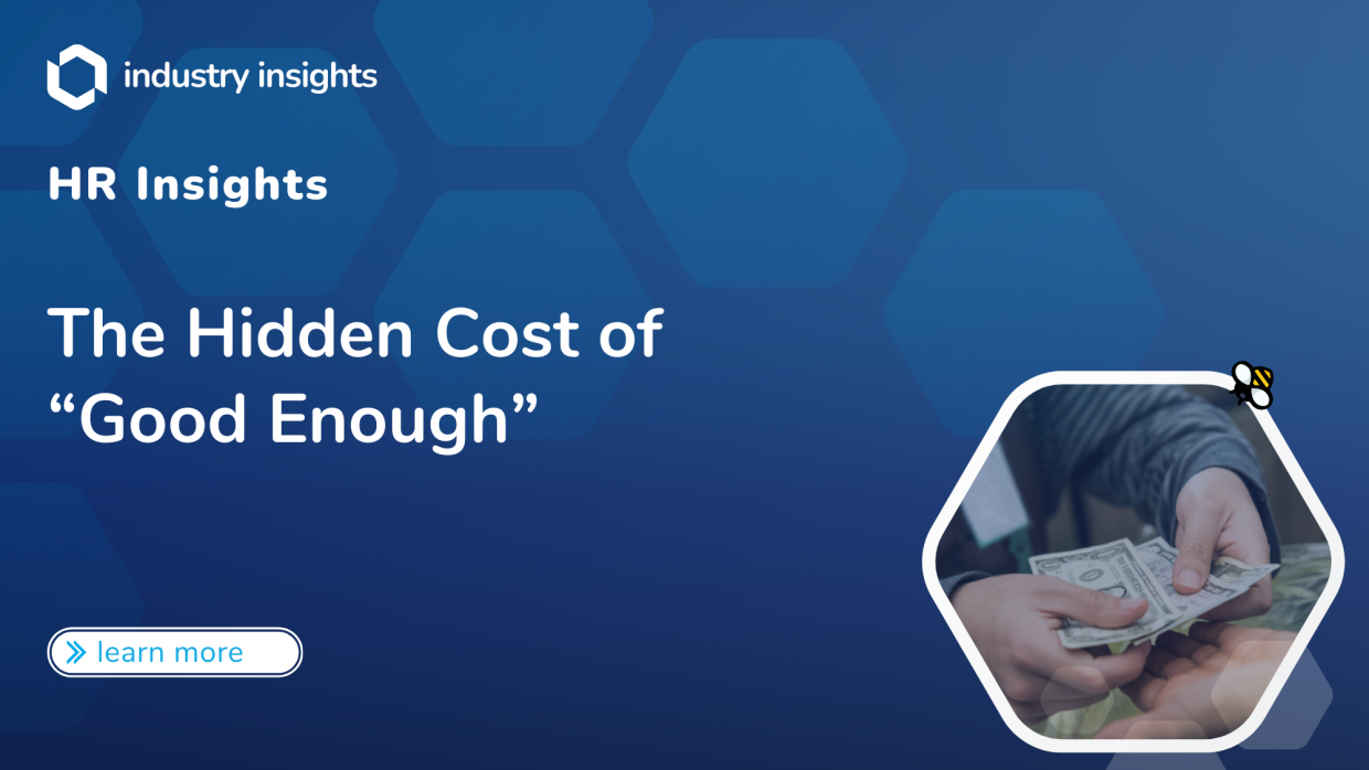 Graphic with headline “The Hidden Cost of ‘Good Enough’” and image of hands exchanging cash, symbolizing unseen expenses in HR and health compliance decisions.