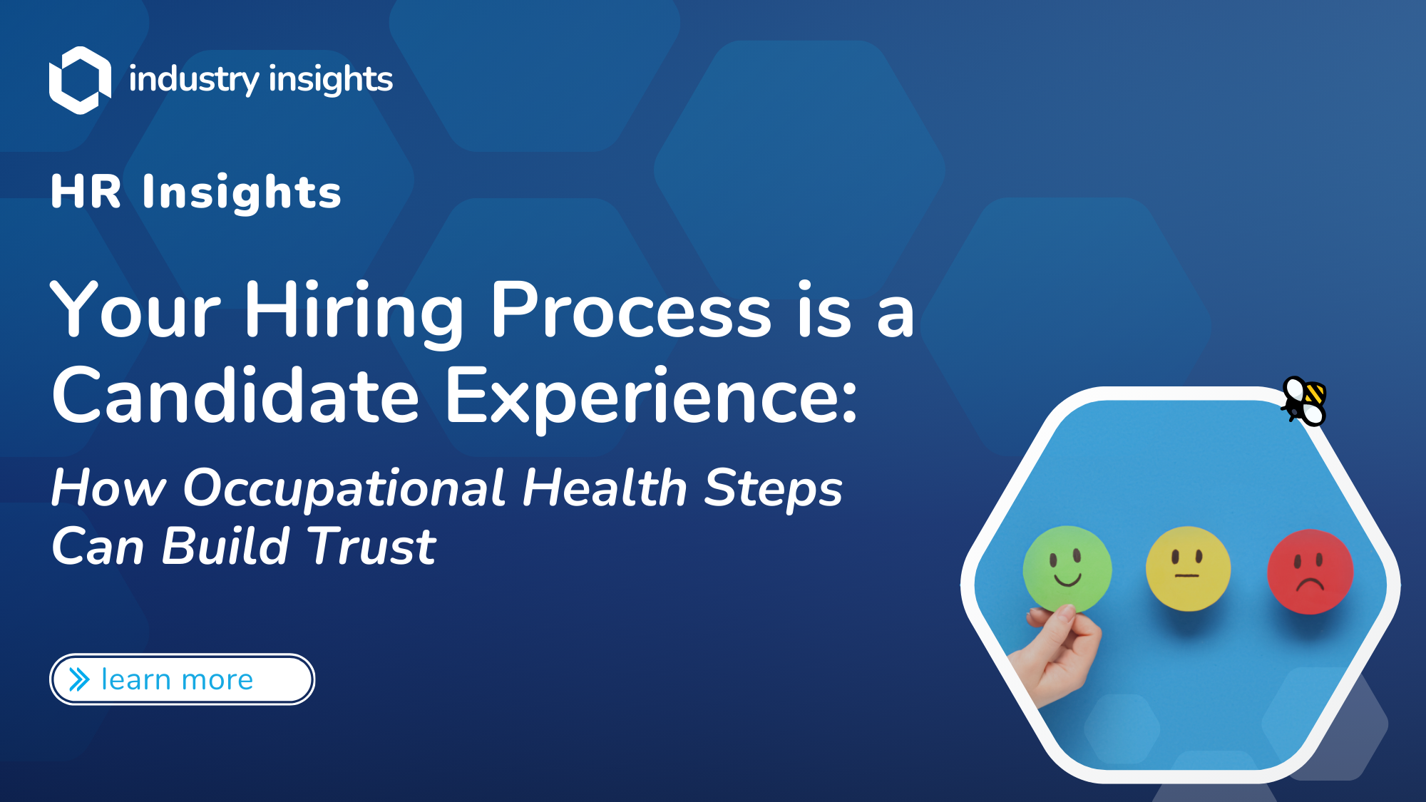 HR insights graphic showing candidate experience ratings, highlighting how occupational health steps like drug testing and screenings impact hiring trust and completion.